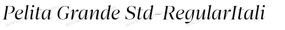 Pelita Grande Std-RegularItalic字体转换